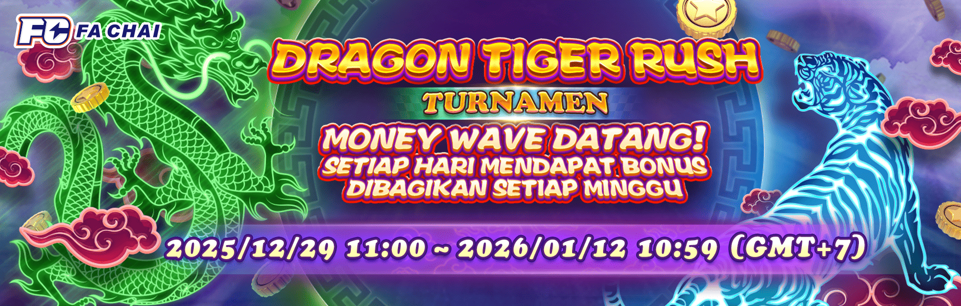 FACHAI - DRAGON TIGER RUSH TURNAMEN
